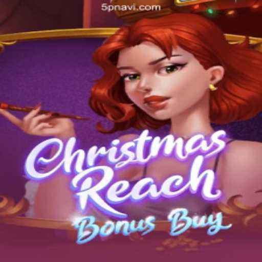 Exploring the Festive World of ChristmasReachBonusBuy